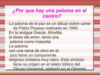 “Lo que importa es la paz no la guerra” La guerra es un conflicto muy malo para nuestro mundo, 
