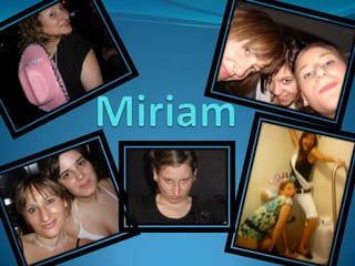 Miriam