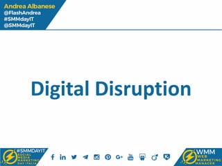 Digital Disruption
 