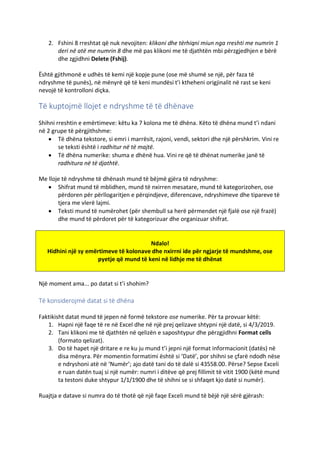 2. Fshini 8 rreshtat që nuk nevojiten: klikoni dhe tërhiqni miun nga rreshti me numrin 1
deri në atë me numrin 8 dhe më pa...