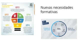 Nuevas necesidades
formativas
 