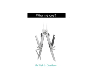Who we are?   