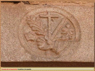 Escudo de la Inquisición la palma y la espada. 
 
