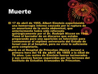 Albert Einstein Albert Einstein fue un físico de origen alemán, nacionalizado suizo y estadounidense. Está considerado como el científico más importante del siglo XX.