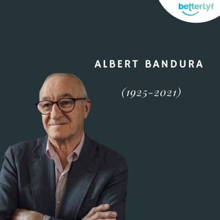 ALBERT BANDURA
(1925-2021)
 