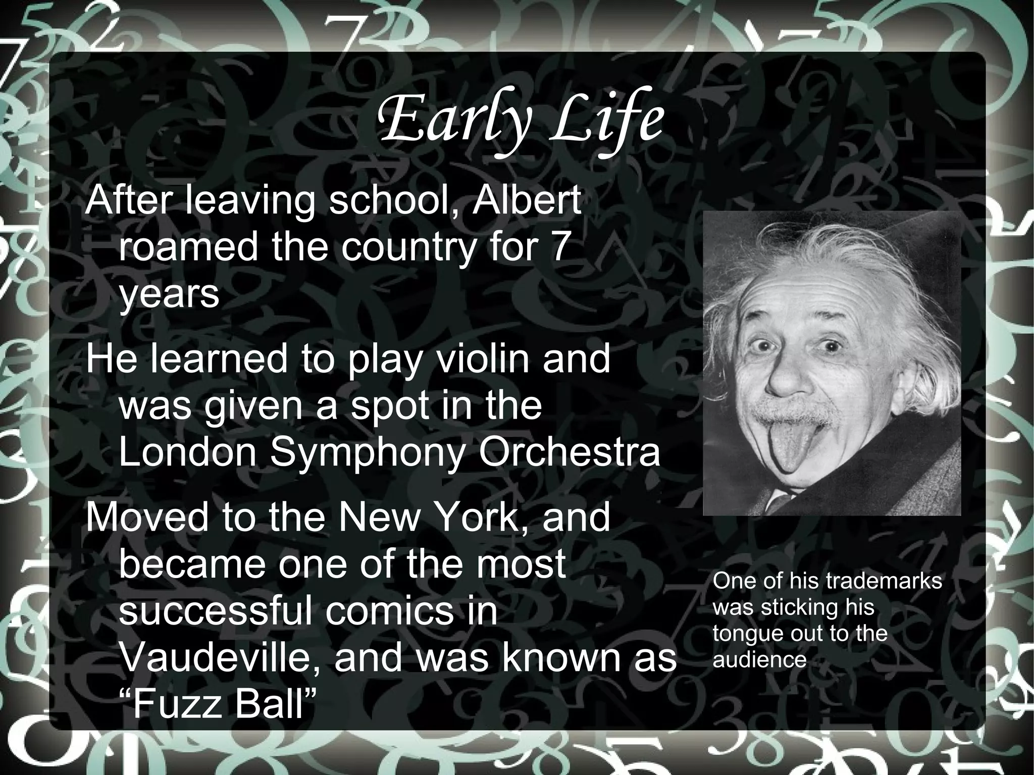 Practical joker- tossing a  spitball changed his life 