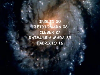 INGLID 20 CLEIDIOMARA 08 CLEBER 27 RAIMUNDA MARA 39 FABRICIO 16 