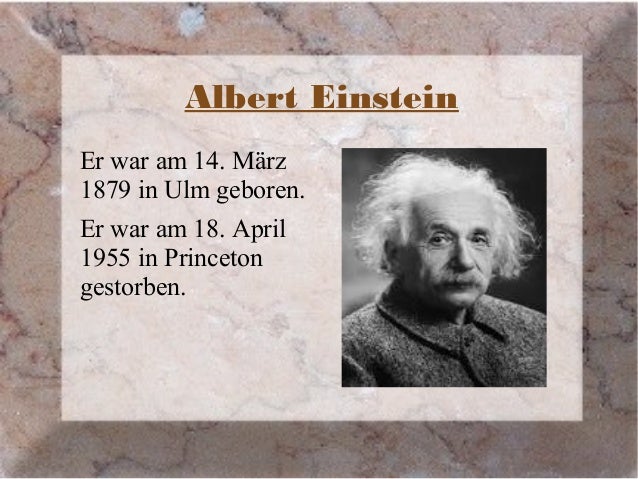 Wann Wurde Einstein Geboren Wann Wurde Einstein Geboren