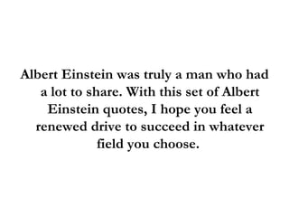 Albert Einstein Quotes: How These 3 Albert Einstein Quotes Can Accelerate Your Success