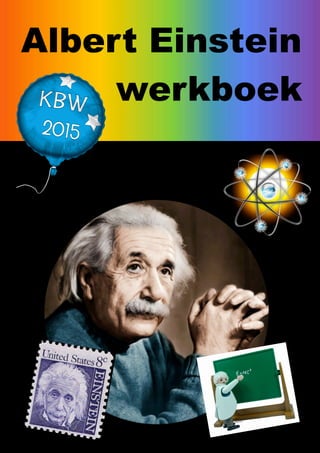 Albert Einstein
werkboek
 