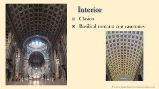  Clásico
 Basilical romano con casetones
Carmen Águila, https://hortushesperidum.com
 