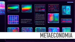 METAECONOMIA
@After The Oligarchy
 