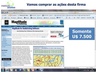 Vamos comprar as ações desta firmaSomenteU$ 7.500