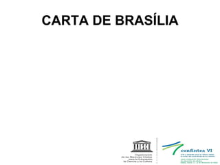 CARTA DE BRASÍLIA 