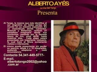 Albertoayes Presenta