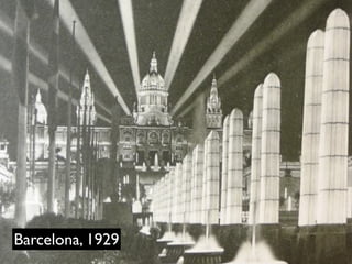 Barcelona, 1929
 