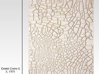 Cretti  Cretto G 3, 1975   