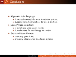 Bilingual Terminology Extraction based on Translation Patterns