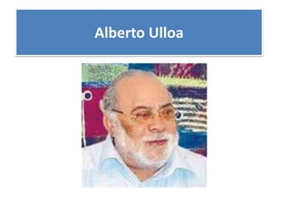 Alberto Ulloa

 