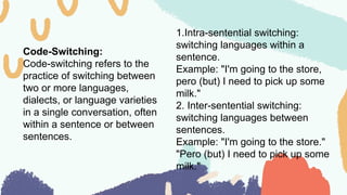 code switching and code mixing report.pptx
