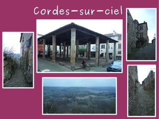 Cordes-sur-ciel
 