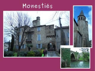 Monestiés
 