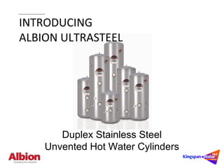 Albion Ultrasteel Hot Water Cylinders | Technical Guide | PPT