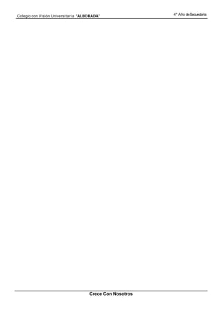 Colegio con Visión Universita ria “ALBORADA”               4° Año de Secundaria




                                      Crece Con Nosotros
 