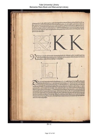 Yale University Library
Beinecke Rare Book and Manuscript Library

[Kv v]

Page 121 of 181

 