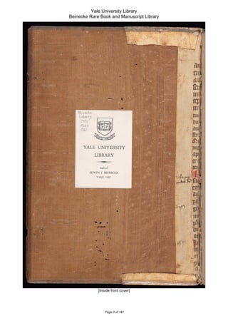 Yale University Library
Beinecke Rare Book and Manuscript Library

[Inside front cover]

Page 3 of 181

 