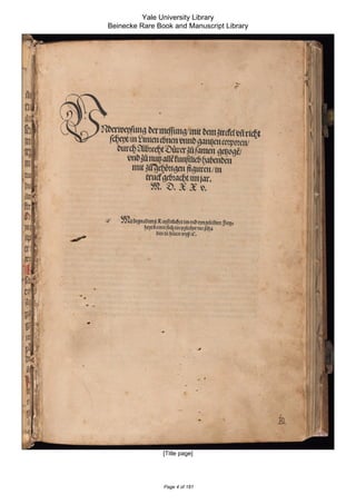 Yale University Library
Beinecke Rare Book and Manuscript Library

[Title page]

Page 4 of 181

 