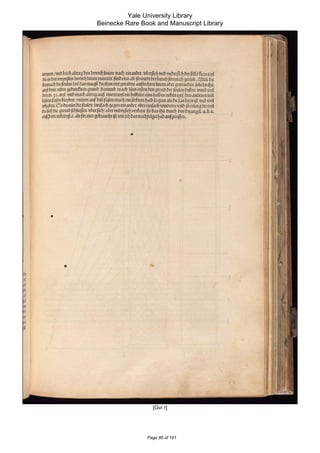 Yale University Library
Beinecke Rare Book and Manuscript Library

[Gvi r]

Page 86 of 181

 