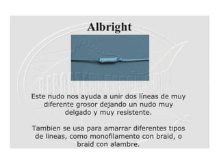 Nudo de pesca Albright