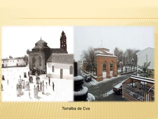 Torralba de Cva
 