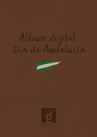 Álbumdigital
DíadeAndalucía
 
