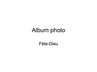 Album photo Fête-Dieu 