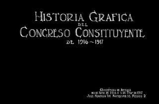 Historia ilustrada del Congreso Constituyente