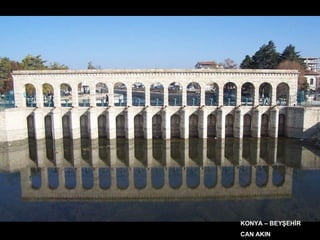 KONYA – BEYŞEHİR CAN AKIN 