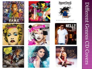 Different Genres CD Covers
 