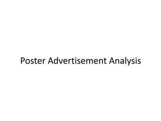 Poster Advertisement Analysis
 