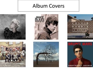 Album Covers
 