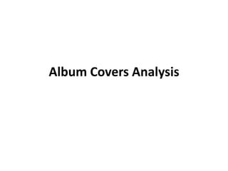 Album Covers Analysis
 