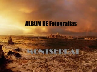 ALBUM DE Fotografías 