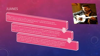JUANES 
