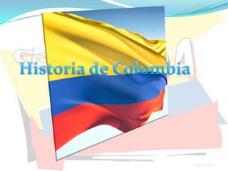 Historia de Colombia Wílmar Octavio Penagos Granada 
