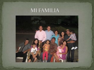                     MI FAMILIA 