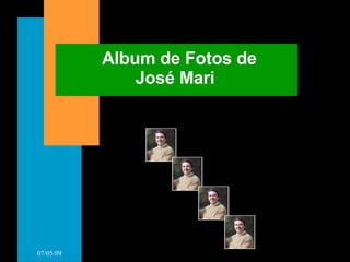 Album de Fotos de José Mari