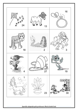 Apostila adaptada pela professora Maria Izabel Luiz
16
1324
3218
274 19
23
1
30
 