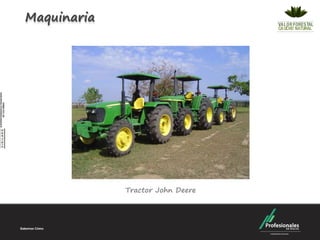 Maquinaria




             Tractor John Deere
 