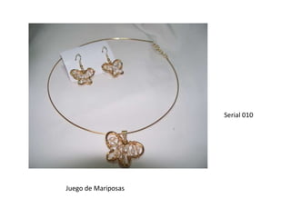 Serial 010Juego de Mariposas 